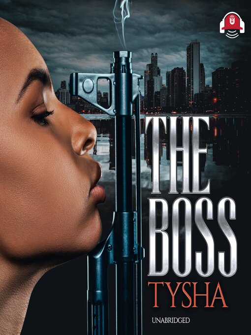 Title details for The Boss by Tysha - Wait list